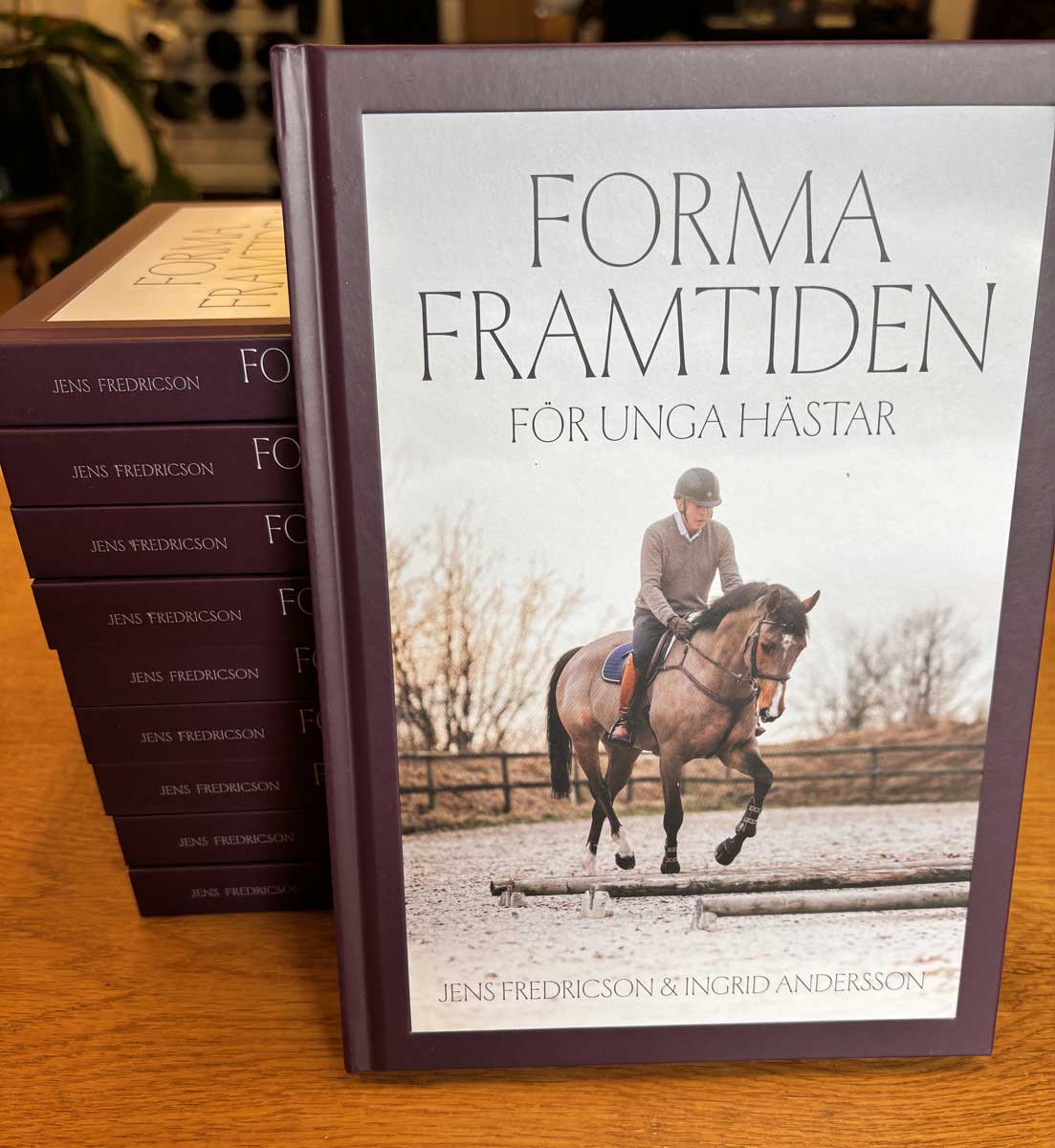 Bok av jens fredricson - forma framtiden för unga hästar 2 Forma framtiden för unga hästar